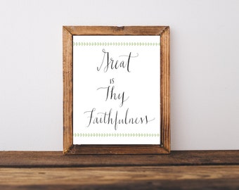 Great is Thy Faithfulness Hand Written Calligraphy Print Digital Download Size 8 x 10