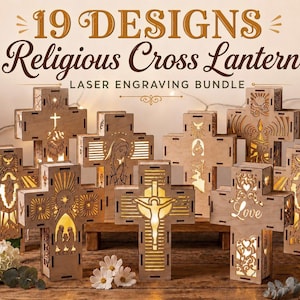 May include: A collection of light-colored wooden cross-shaped lanterns featuring various laser-engraved religious designs. The text 19 DESIGNS Religious Cross Lantern LASER ENGRAVING BUNDLE is displayed at the top of the image above the illuminated lanterns.