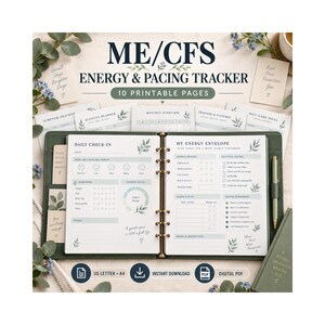 May include: A ME/CFS Energy & Pacing Tracker planner with 10 printable pages. The open binder displays a daily check-in and energy envelope layout with sections for symptoms, energy levels, activity pacing, and notes, decorated with small green leaf illustrations.