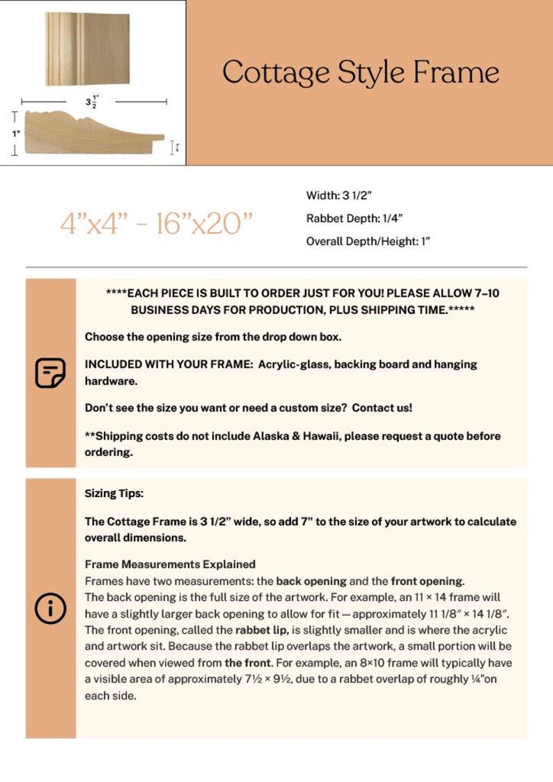 May include: A diagram of a Cottage Style Frame with dimensions. The frame is 3 1/2 inches wide, with a rabbet depth of 1/4 inch and an overall depth/height of 1 inch. Text includes sizing tips and frame measurement explanations.
