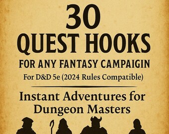 30 ganchos de búsqueda para cualquier campaña de fantasía / Paquete de tablero de búsqueda de D&D 5e / Recurso de DM imprimible