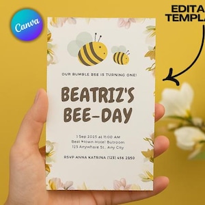 1st Bee Day Invitation Editable, Floral Girl First Birthday Invite, Bumble Bee Party Canva Template