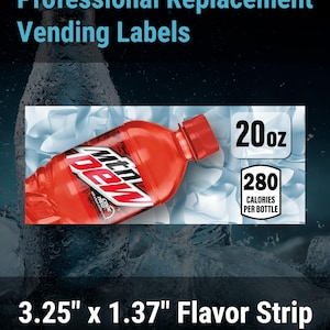 May include: A rectangular vending machine flavor strip measuring 3.25 inches by 1.37 inches. The label features a red Mtn Dew Code Red bottle, the text 20oz, and 280 calories per bottle. The background shows ice cubes against a dark backdrop.