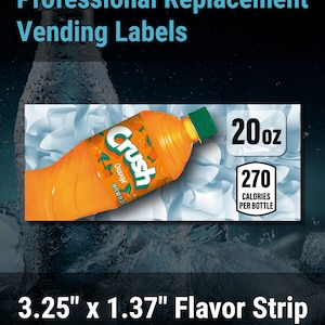 Crush Orange 20oz, Dixie-Narco SA43 Vending Label Insert – 3.25" x 1.37"