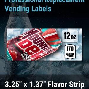 May include: Professional replacement vending labels featuring a 3.25 inch by 1.37 inch flavor strip for a 12 oz Mountain Dew Code Red Cherry soda can with 170 calories per can, displayed against a dark background with ice and a bottle.