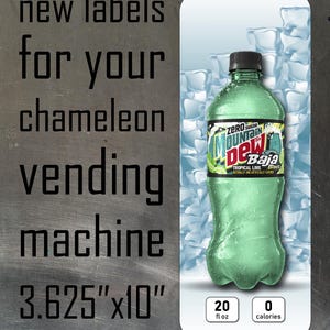 May include: A rectangular vending machine label measuring 3.625 inches by 10 inches, featuring a graphic of a Mountain Dew Baja Blast Zero Sugar bottle against an ice background, with text reading new labels for your chameleon vending machine.