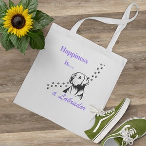 Labrador Lover Tote Bag, Happiness is a Labrador, Dog Mom Gift, Pet Owner Bag, Animal Lover Accessory