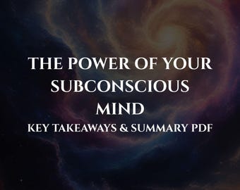 El poder de tu mente subconsciente: Resumen: Principios clave, lecciones de éxito (Descargar PDF)