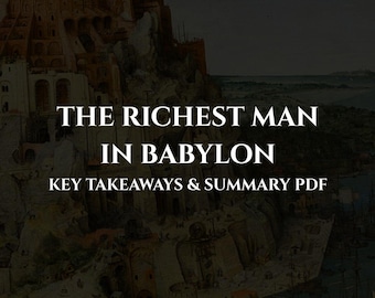 The Richest Man in Babylon Summary PDF – Key Economic Principles & Wealth Lessons – Instant Digital Download