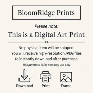 K&ouml;nnte beinhalten: Werbung f&uuml;r digitale Kunstdrucke mit dem Text "BloomRidge Prints". Der Text "This is a Digital Art Print" wird angezeigt. Symbole f&uuml;r Download, Druck und Rahmen sind abgebildet. Der Kauf ist nur f&uuml;r den pers&ouml;nlichen Gebrauch bestimmt.