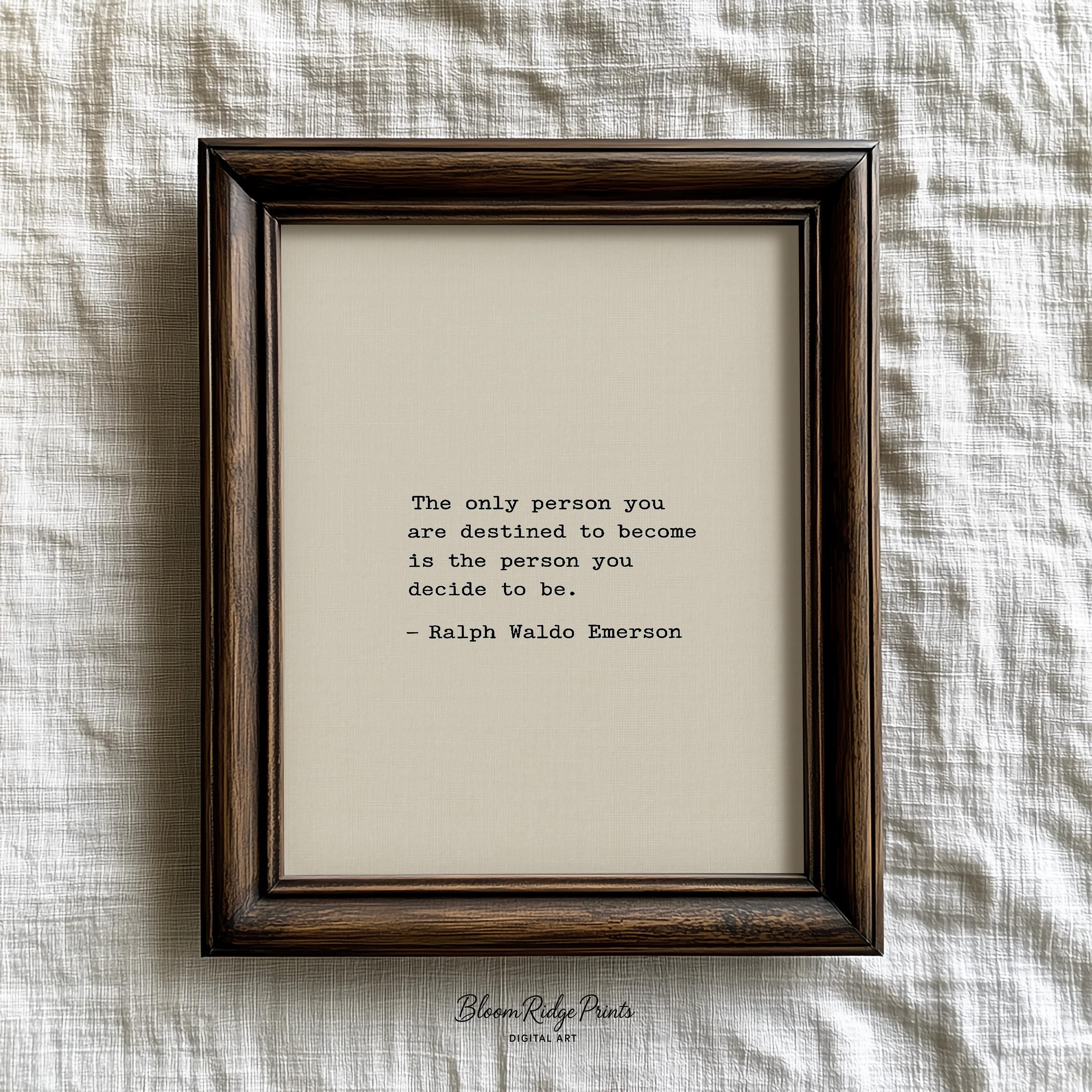Ralph Waldo Emerson Quote Print: Typewriter Typography, Minimalist Wall ...