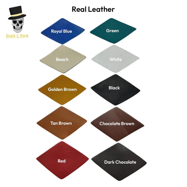 May include: A color chart displaying ten diamond-shaped swatches of real leather labeled Royal Blue, Green, Beach, White, Golden Brown, Black, Tan Brown, Chocolate Brown, Red, and Dark Chocolate, with the text Real Leather and Black & Dark.