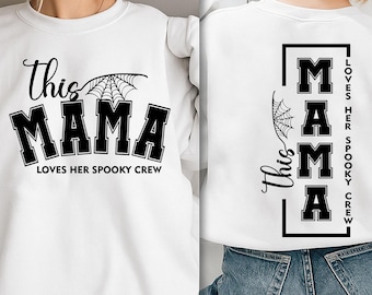 Mama liebt ihre gruselige Crew SVG PNG: Gruselige Mama Dekor, Mama Halloween Dekor, Gruselige Saison Dekor, Halloween Mutter Shirt Design (Digitaler Download)