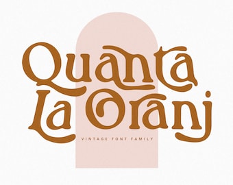 Quanta La Oranj Vintage Serif Schriftart: Hochzeitseinladung Display (Digitaler Download)