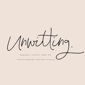 Unwitting Font - Script Fonts, Organic Font, Signature, Modern Calligraphy, Relaxed, Cricut Fonts, Procreate Fonts