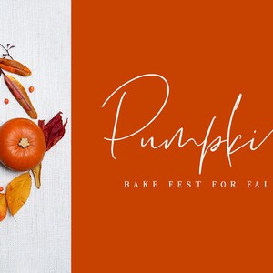 Puede incluir: Un fondo blanco con una peque&ntilde;a calabaza naranja y hojas de oto&ntilde;o. El texto "Pumpkin Bake Fest for Fall" est&aacute; sobre un fondo rojo.