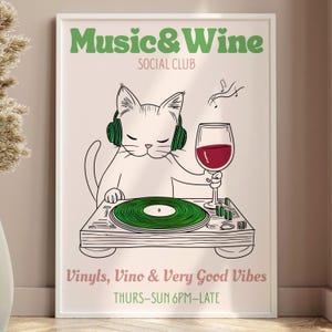 Vinyl and Wine Cat Poster Music and Wine Social Club Wall Art Gift for Music Lovers Cool Bar Decor Dining Room Art Funny DJ Cat Print