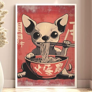 Kawaii Chihuahua Ramen Print Japanese Wall Art Ramen Dog Illustration Cute Noodle Poster Asian Food Decor Pop Art Kawaii Chihuahua Print