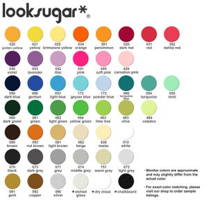 May include: A looksugar* colour chart displaying a variety of hues, each identified by a name and number. The chart includes shades of yellow, orange, red, pink, purple, blue, green, brown, and grey. Text at the bottom states that colours may vary.
