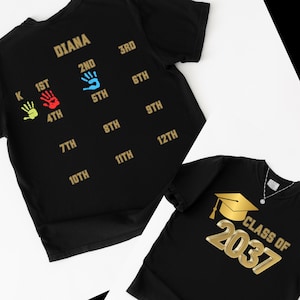 Custom Class of 2037 Handprint Shirt, School Memory, 1st Day Back To School, Graduation Gift, First Day of School Shirt, Kindergarten  Shirt
