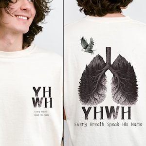 YHWH Lungs Christian Shirt, Every Breath Speak His Name Shirt, Religious Gift, Christian Tee, Faith Apparel Shirt, Bible verse, Vintage Tee