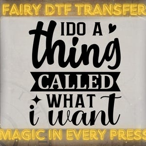 Girl Boss DTF Transfer: Sassy Positive Vibes Heat Transfer