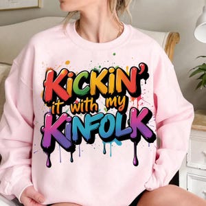 Kickin It With My Kinfolk PNG - Family Reunion 2025 Shirt Design, Matching Kinfolk Group Vacation Cut File, Family Trip Digital Download