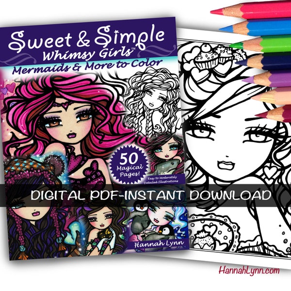 PDF DIGITAL Printable Coloring Book Sweet & Simple Whimsy Girls All Ages Fantasy Mermaid Fairy Art by Hannah Lynn