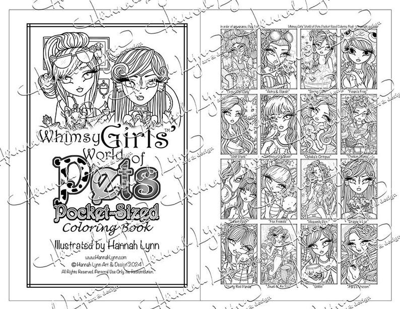 May include: A black and white coloring book featuring whimsical girls and their pets. The cover features two girls with large eyes and elaborate hairstyles. The title of the book is "Whimsy Girls' World of Pets Pocket-Sized Coloring Book" and is illustrated by Hannah Lynn.