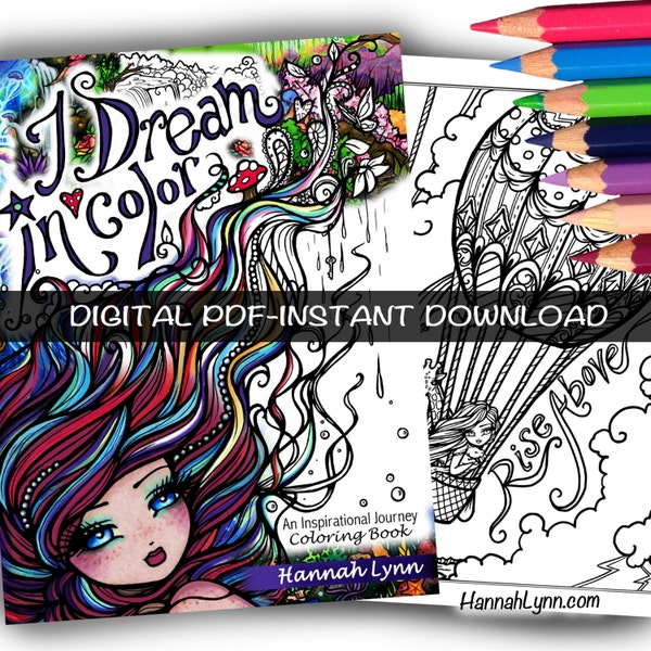 PDF DIGITAL Printable Coloring Book I Dream in Color Inspirational Journey All Ages Fantasy Mermaid Fairy Art by Hannah Lynn