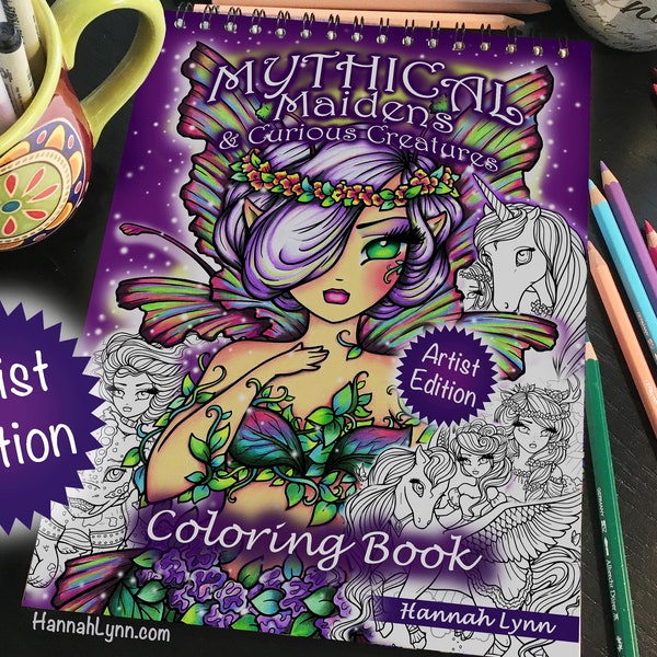 Wire Bound Mythical Maidens Artist Edition Coloring Book Spiral Quality Adult All Ages Fantasy Mermaid Fairy Art Hannah Lynn Markers Pencils