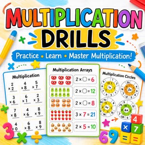 May include: A colorful educational worksheet set titled Multiplication Drills with the subtitle Practice, Learn, Master Multiplication. It features three pages showing multiplication problems, arrays with fruit icons, and circular diagrams.