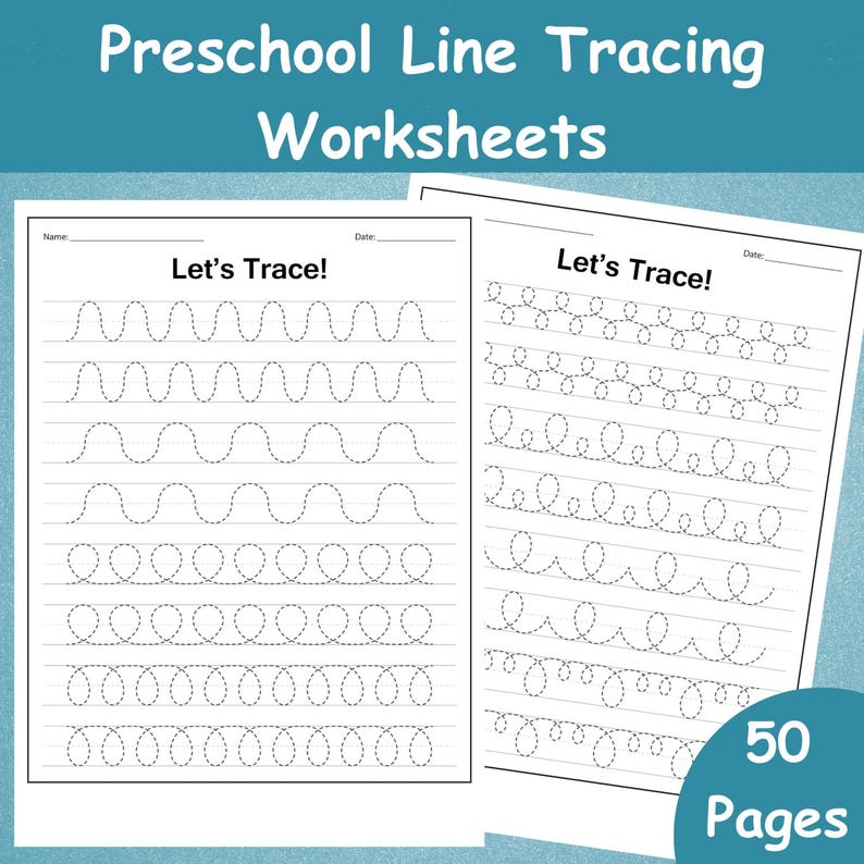 May include: Two white worksheets with dotted lines for tracing, designed for preschool line tracing practice. The worksheets feature the text "Let's Trace!" and include various line patterns. A blue circle with the text "50 Pages" is in the bottom right corner.