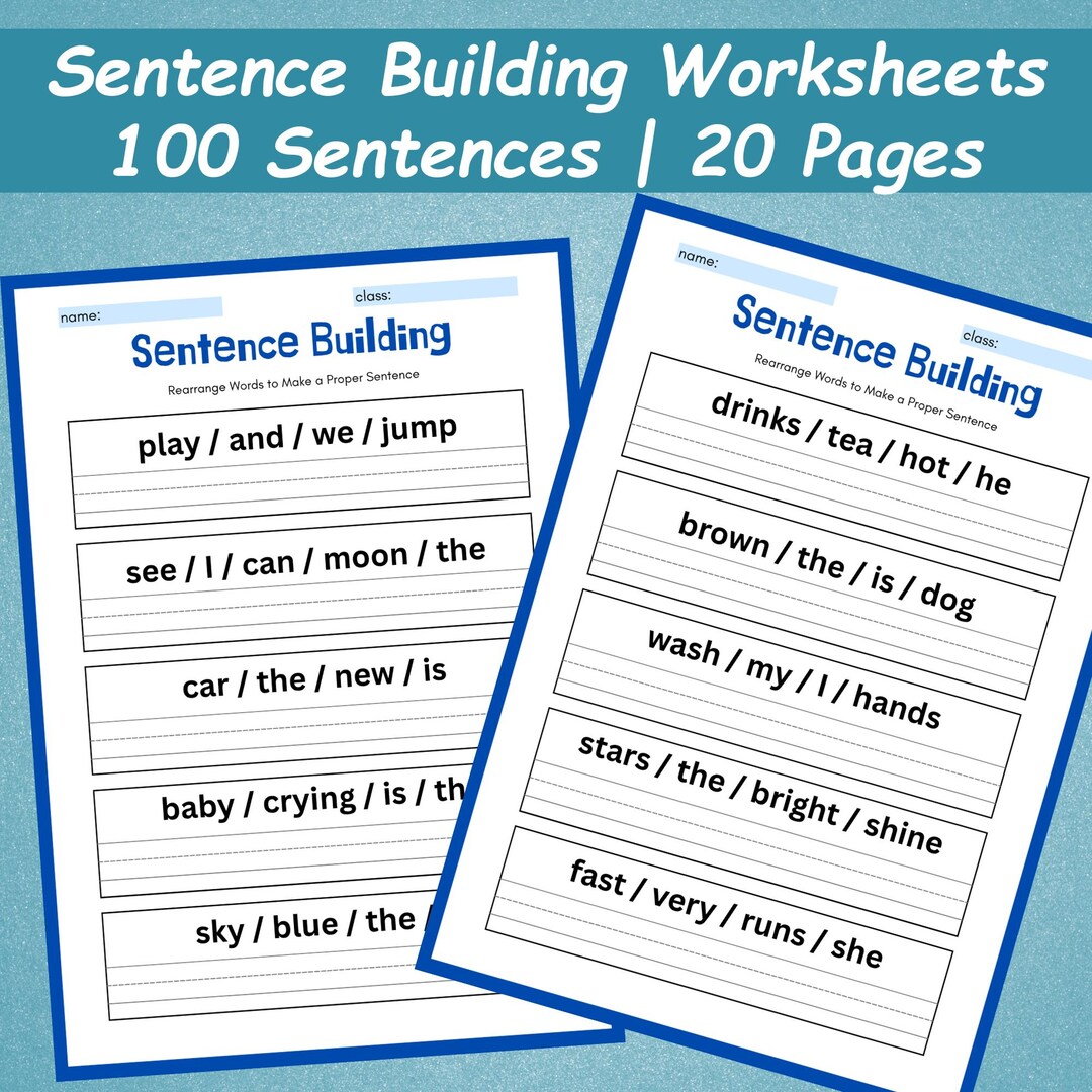 100 Build the Sentence Worksheets | Printable Sentence Writing Practice ...