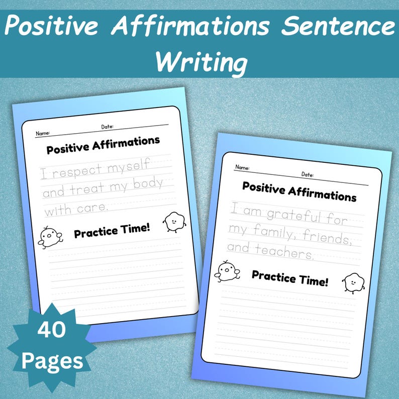 Puede incluir: Dos cuadernos de trabajo de tono azul con el texto "Positive Affirmations Sentence Writing". Cada p&aacute;gina del cuaderno tiene espacios con l&iacute;neas para escribir afirmaciones. Una p&aacute;gina dice "Me respeto a m&iacute; mismo y trato mi cuerpo con cuidado". La otra dice "Estoy agradecido por mi familia, amigos y maestros". Las palabras "Practice Time!" tambi&eacute;n son visibles.