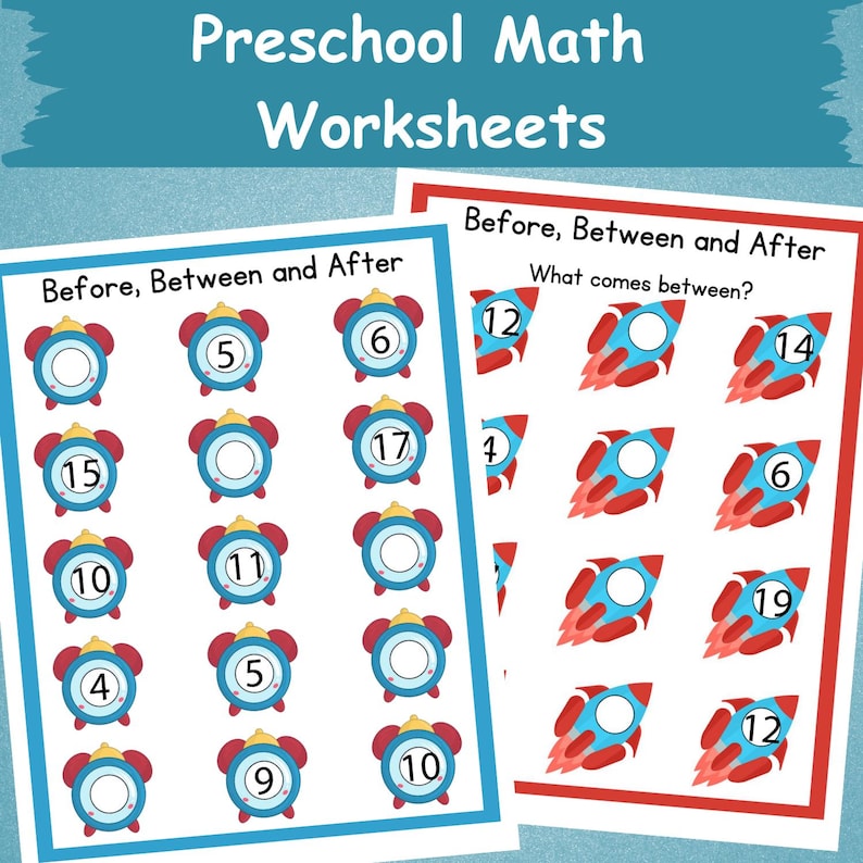 K&ouml;nnte beinhalten: Zwei Vorschul-Mathematik-Arbeitsbl&auml;tter mit dem Text "Preschool Math Worksheets". Ein Arbeitsblatt hat Uhrengrafiken mit Zahlen und fragt "Vorher, Zwischen und Nachher". Das andere Arbeitsblatt hat Raketengrafiken und fragt "Was kommt dazwischen?"