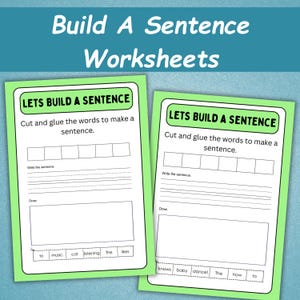 May include: Two green-bordered worksheets with the text "Build A Sentence Worksheets" at the top. The worksheets have the title "Lets Build A Sentence" and include spaces for writing and drawing, along with word cutouts.