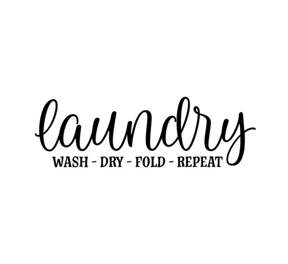 Laundry Wash Dry Fold Repeat Vinyl Decal Sticker | Etsy