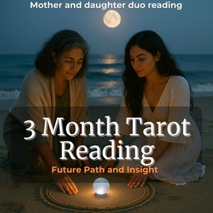 FUTURE Tarot Reading,  Your Next 3 Months: Path and Insight, Sophia & Luna, Fast Delivery