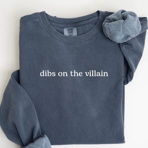 Comfort Colors® Dark Romance Shirt For Fantasy Readers, Villain Era Tee With Enemies To Lovers Aesthetic, Book Club Sweatshirt, Villain Dibs