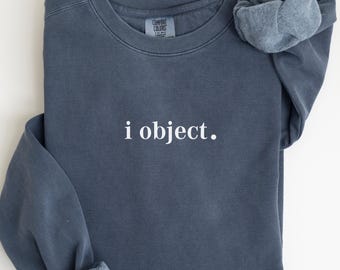 Comfort Colors® Ich Objekt Shirt, Jurist T-Shirt, Angeblich Shirt, JuraStudent Shirt, Juraschüler T-Shirt, Lawyer Geschenk, Übergroßes T-Shirt