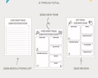 May include: A digital download featuring three types of New Year's resolution and review templates. The templates include a 2026 resolutions list, a 2026 New Year template, and a 2025 review template. The templates are in black and white.