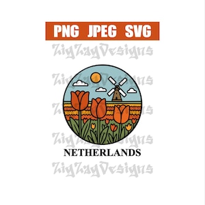 May include: Circular graphic with a Dutch theme. Features orange tulips, a windmill, and a sun against a blue sky. The word "NETHERLANDS" is below the image. Text at the top reads "PNG JPEG SVG".
