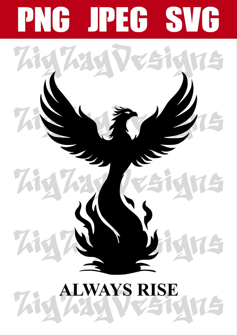 Always Rise, SVG, PNG, JPEG. Instant Digital Download. - Etsy UK