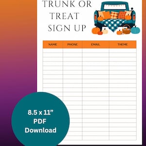May include: A printable 8.5 x 11 inch PDF sign-up sheet for a Trunk or Treat event. The design features a blue truck bed filled with pumpkins and pillows. The sign-up sheet includes fields for name, phone, email, and theme.