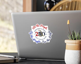 "Patrianischer ""We the People"" Vinyl Aufkleber: 250th Jubiläum Aufkleber."