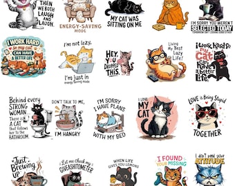 20  Funny Cat PNG Bundle, Sarcastic Designs, Cat Mom Humor, Crazy Pets, Digital Download
