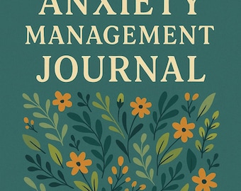 Anxiety Management Journal | Daily Mindfulness, Mood & Habit Trackers