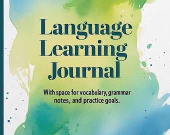 Printable Language Learning Journal | Vocabulary, Grammar & Goal Tracker for Students, Polyglots and Language Enthusiasts