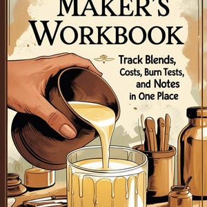 Puede incluir: Ilustración de una escena de fabricación de velas. Una mano vierte cera líquida en un recipiente de vidrio. El texto dice "The Candle Maker's Workbook" y "Track Blends, Costs, Burn Tests, and Notes in One Place."